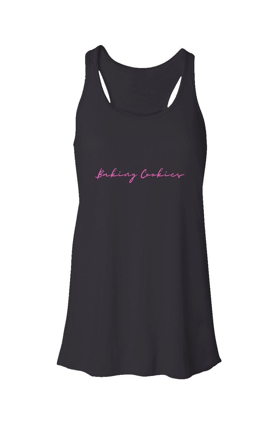 Baking Cookies Flowy Racerback Tank Pink Text