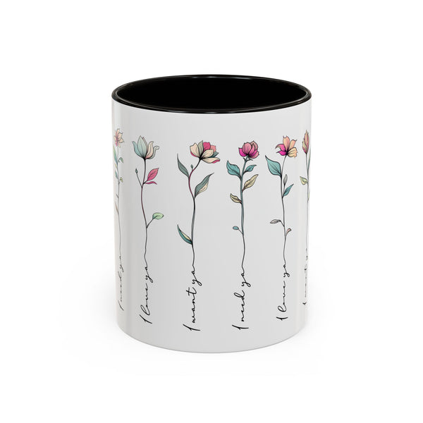 Colorful Floral Quote Mug - Gift for Friends & Loved Ones