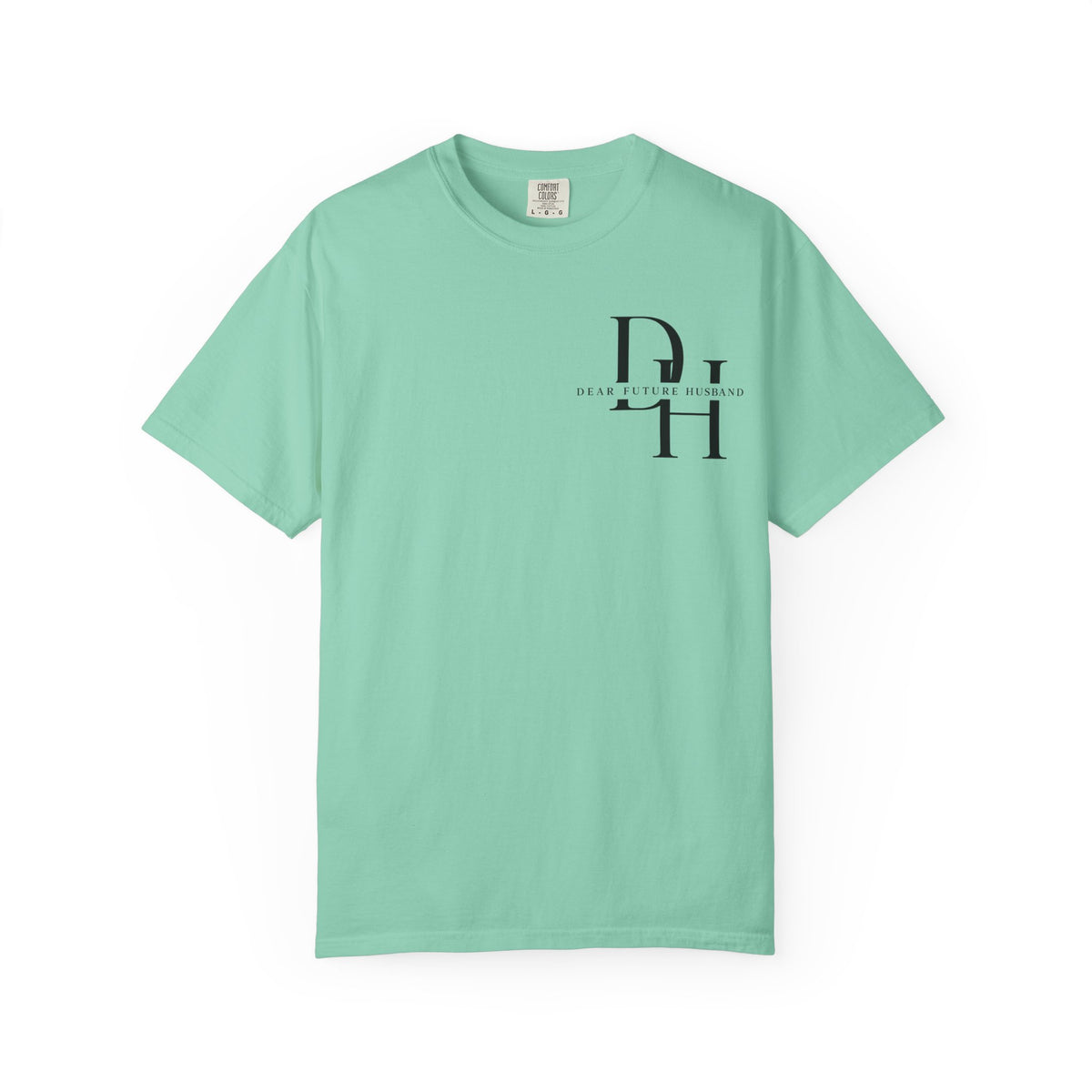 Dear Future Husband Shirt , Comfort Colors® 1717 Graphic Tee , Women’s T-Shirt , Future Wife Shirt , Gift for Her