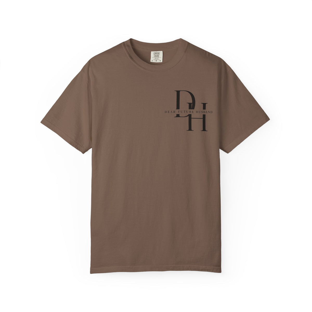 Dear Future Husband Shirt , Comfort Colors® 1717 Graphic Tee , Women’s T-Shirt , Future Wife Shirt , Gift for Her