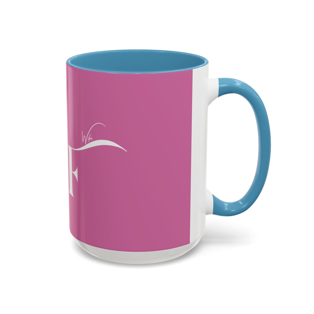Future Wife Stylish Accent Coffee Mug, Personalized Gift, Trendy Home Decor, Coffee Lover's Mug, Fun Pink Mug, Tea Mug