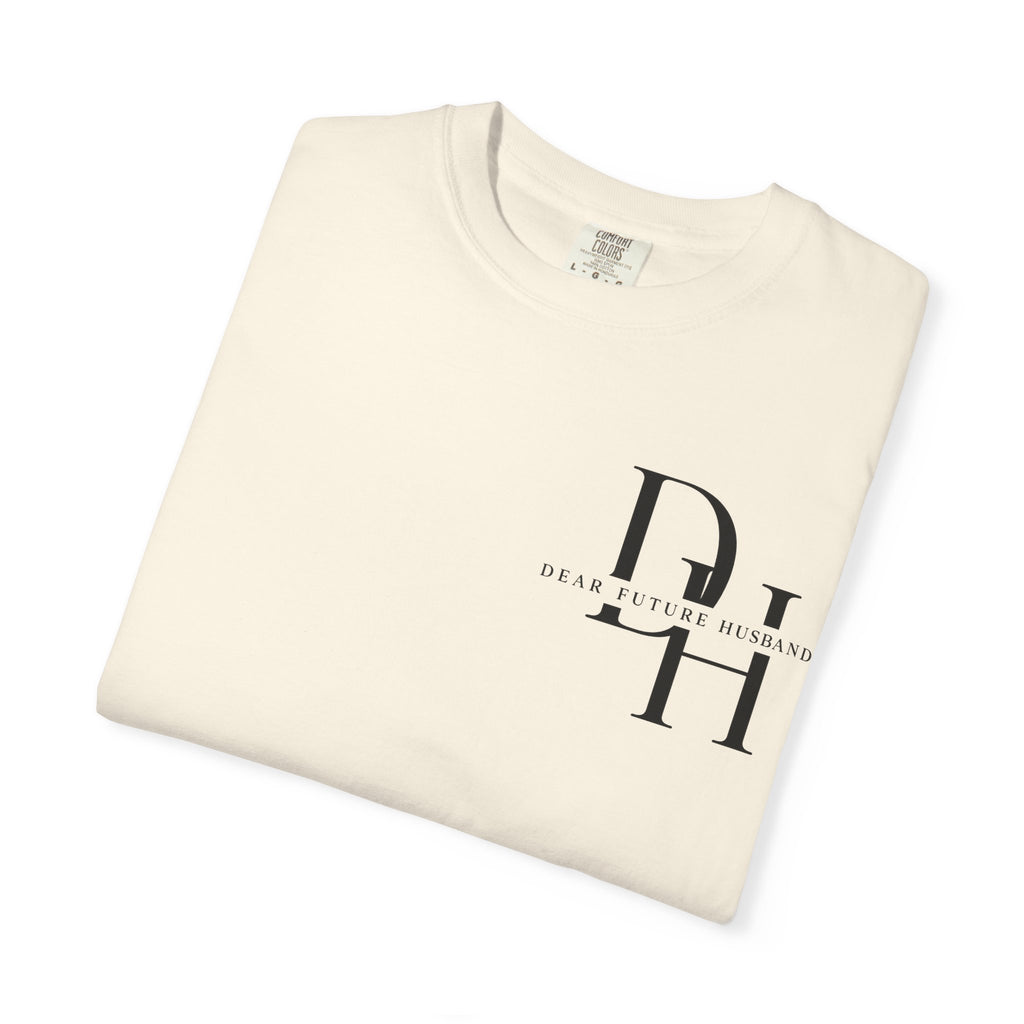 Dear Future Husband Shirt , Comfort Colors® 1717 Graphic Tee , Women’s T-Shirt , Future Wife Shirt , Gift for Her