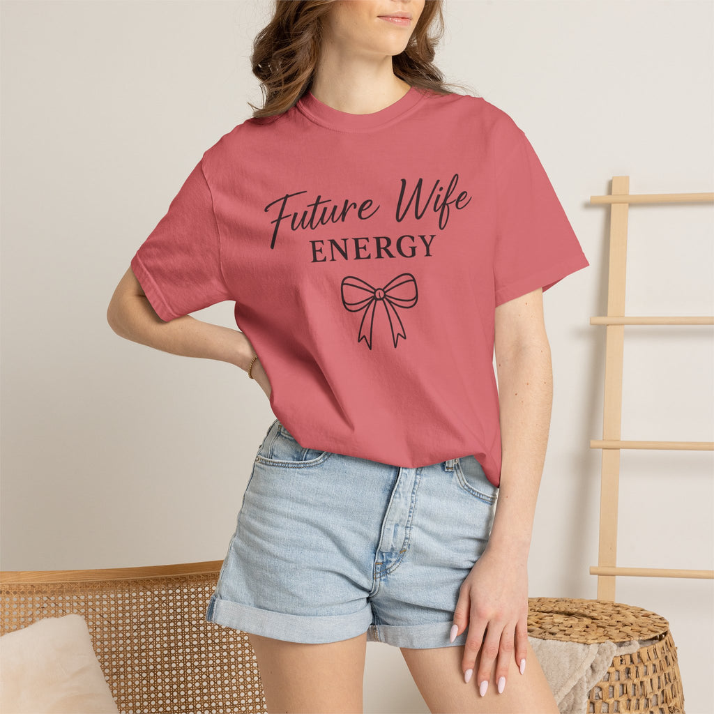 Future Wife Energy Short Sleeve T-Shirt, Comfort Colors® 1717 Graphic Tee , Women’s T-Shirt , Future Wife Shirt , Gift for Her