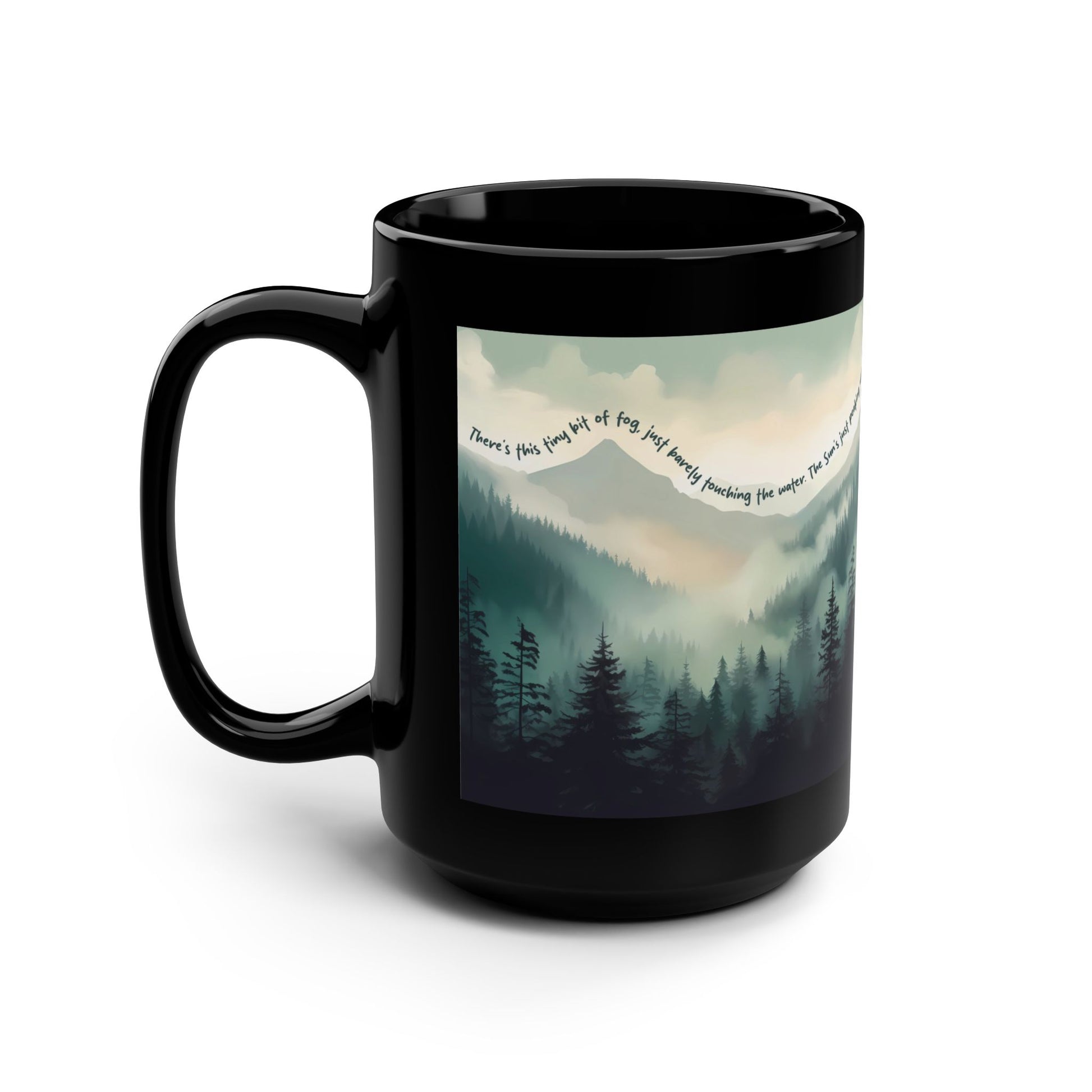 Inspirational Nature Black Mug - 15oz with Mountain Design