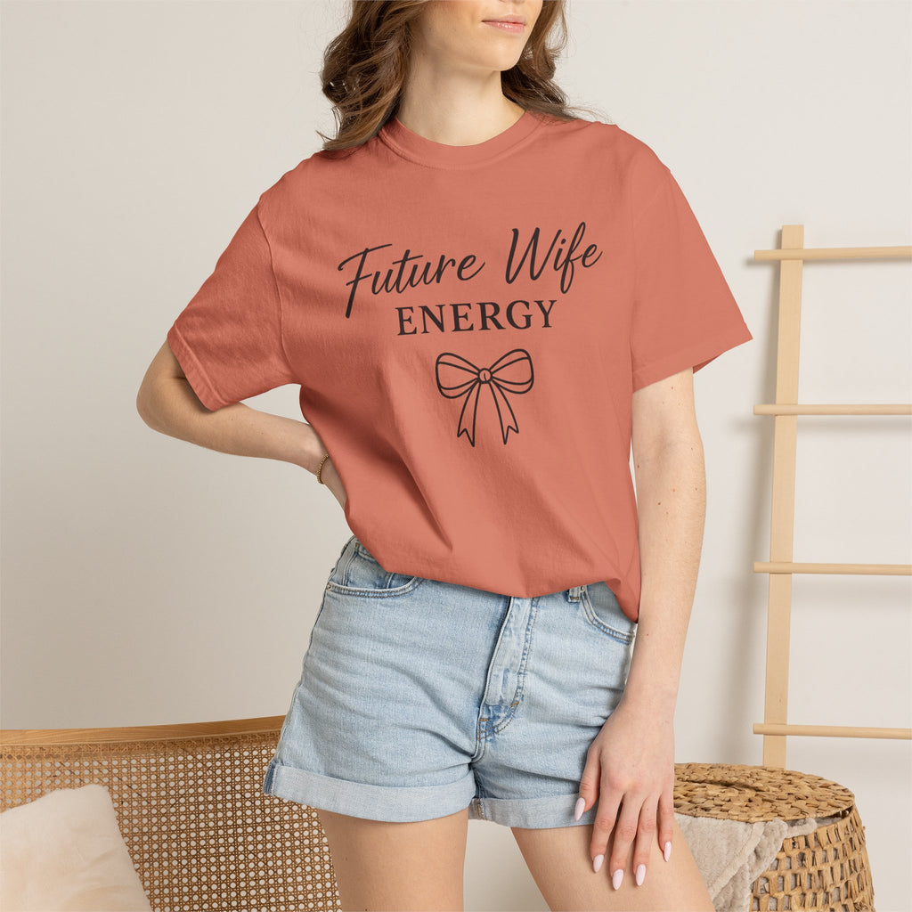 Future Wife Energy Short Sleeve T-Shirt, Comfort Colors® 1717 Graphic Tee , Women’s T-Shirt , Future Wife Shirt , Gift for Her