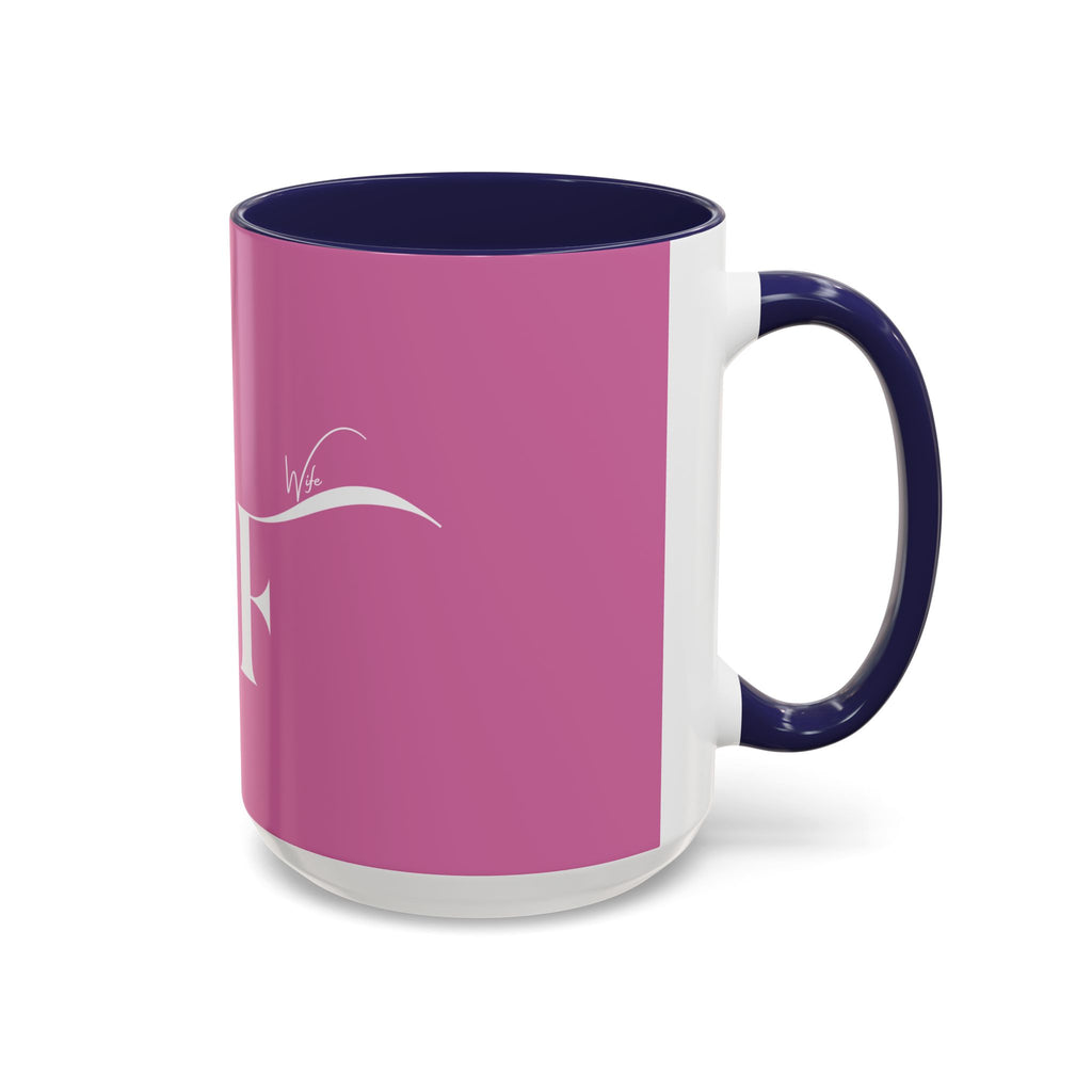 Future Wife Stylish Accent Coffee Mug, Personalized Gift, Trendy Home Decor, Coffee Lover's Mug, Fun Pink Mug, Tea Mug