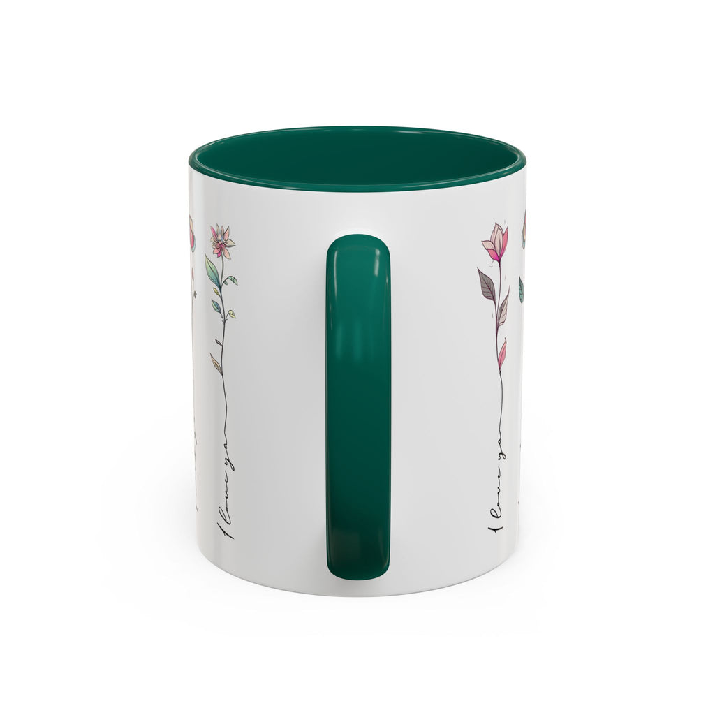 Colorful Floral Quote Mug - Gift for Friends & Loved Ones