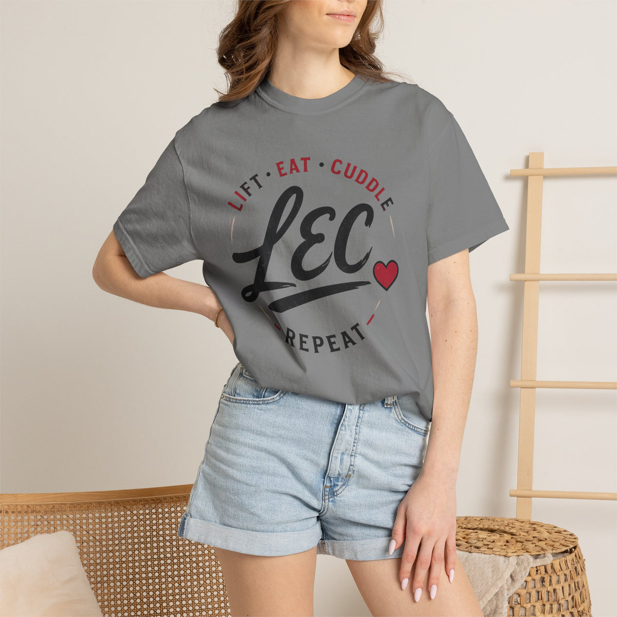 LEC, Lift ,Eat , Cuddle , Repeat Graphic Tee ,Comfort Colors® 1717