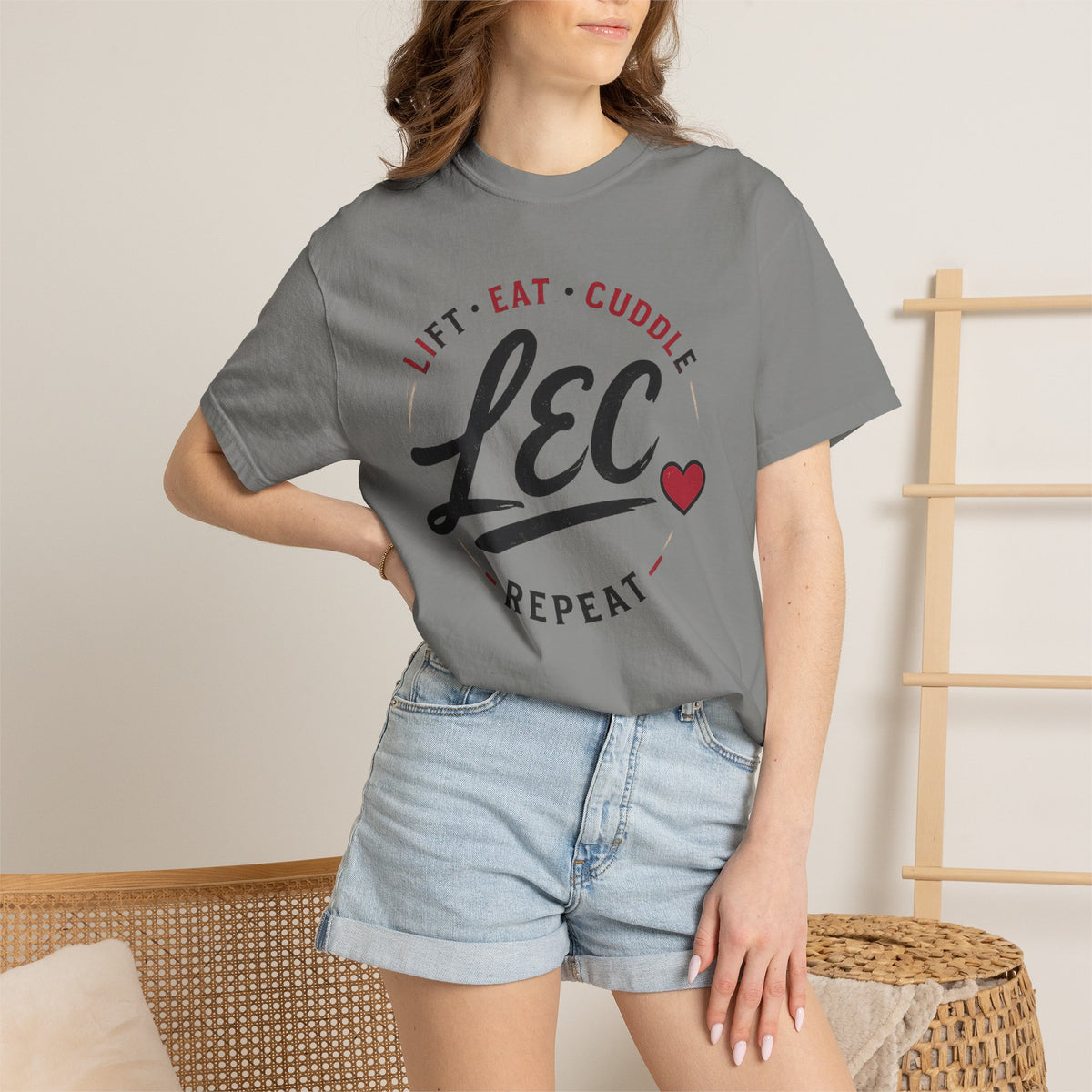 LEC, Lift ,Eat , Cuddle , Repeat Graphic Tee ,Comfort Colors® 1717