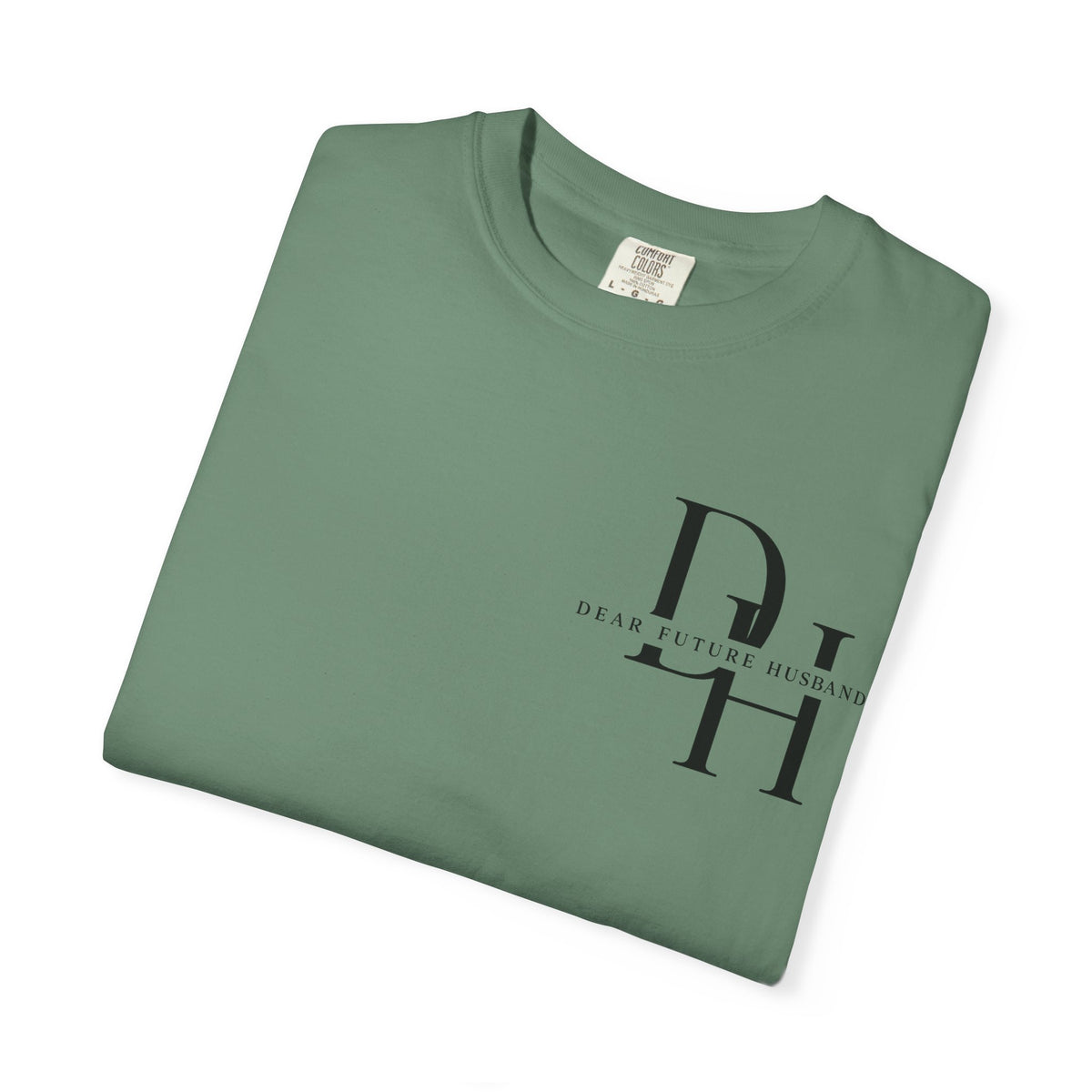 Dear Future Husband Shirt , Comfort Colors® 1717 Graphic Tee , Women’s T-Shirt , Future Wife Shirt , Gift for Her