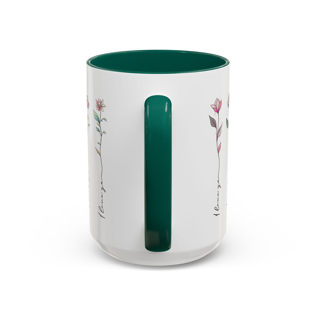 Colorful Floral Quote Mug - Gift for Friends & Loved Ones
