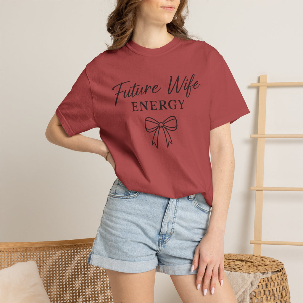 Future Wife Energy Short Sleeve T-Shirt, Comfort Colors® 1717 Graphic Tee , Women’s T-Shirt , Future Wife Shirt , Gift for Her