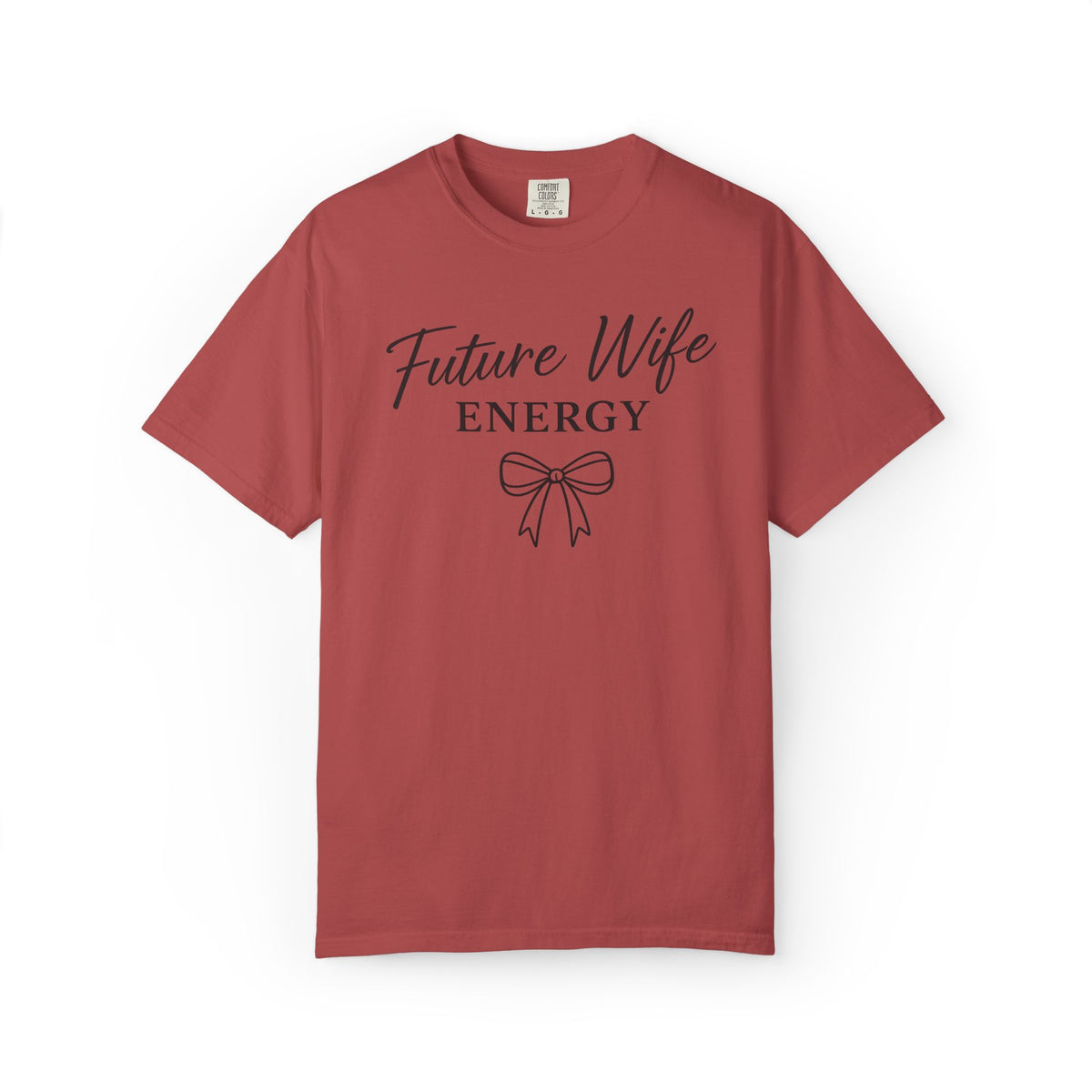 Future Wife Energy Short Sleeve T-Shirt, Comfort Colors® 1717 Graphic Tee , Women’s T-Shirt , Future Wife Shirt , Gift for Her