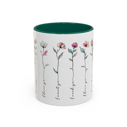 Colorful Floral Quote Mug - Gift for Friends & Loved Ones