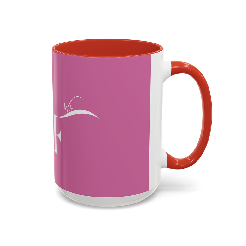 Future Wife Stylish Accent Coffee Mug, Personalized Gift, Trendy Home Decor, Coffee Lover's Mug, Fun Pink Mug, Tea Mug