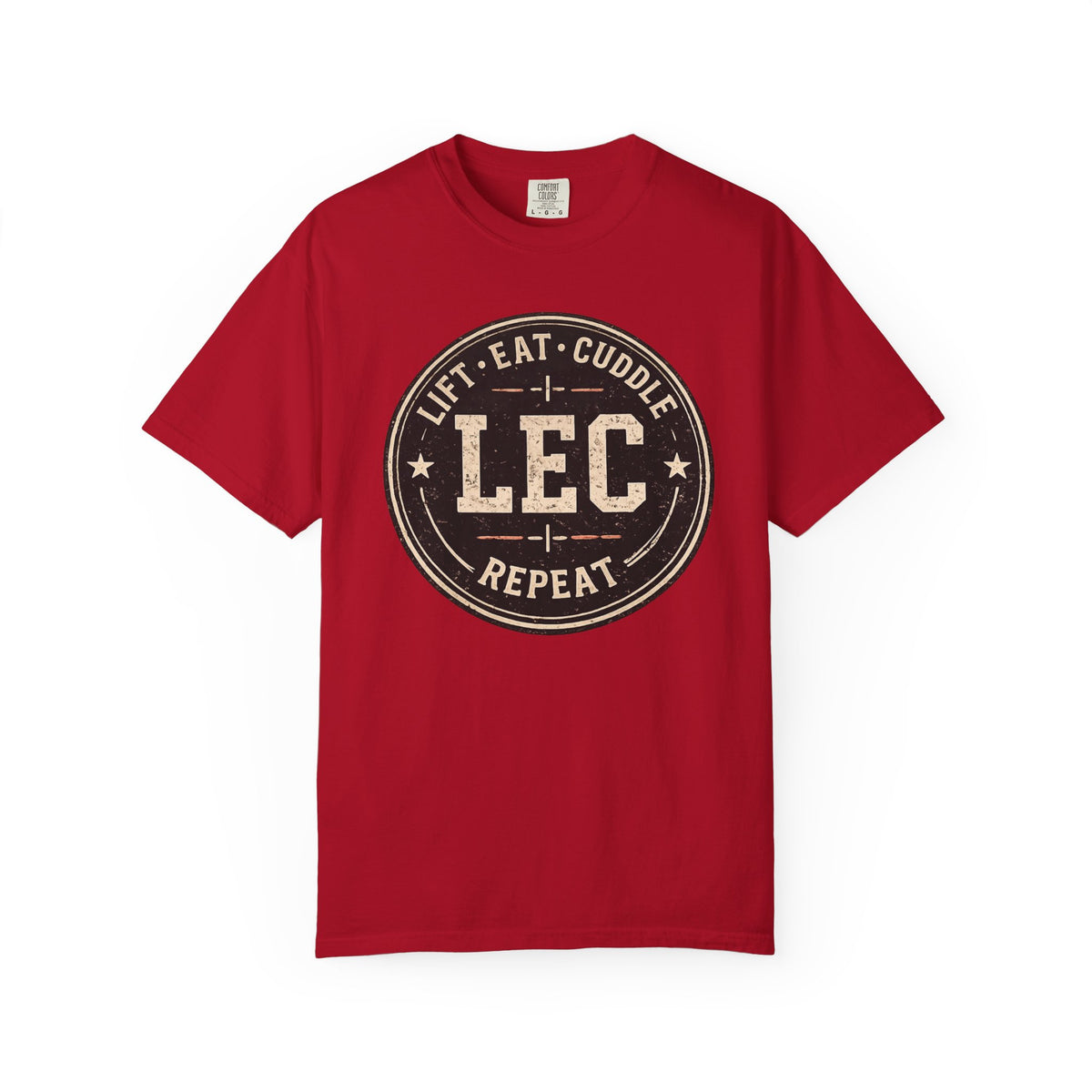 LEC, Lift ,Eat , Cuddle , Repeat Graphic Tee ,Comfort Colors® 1717