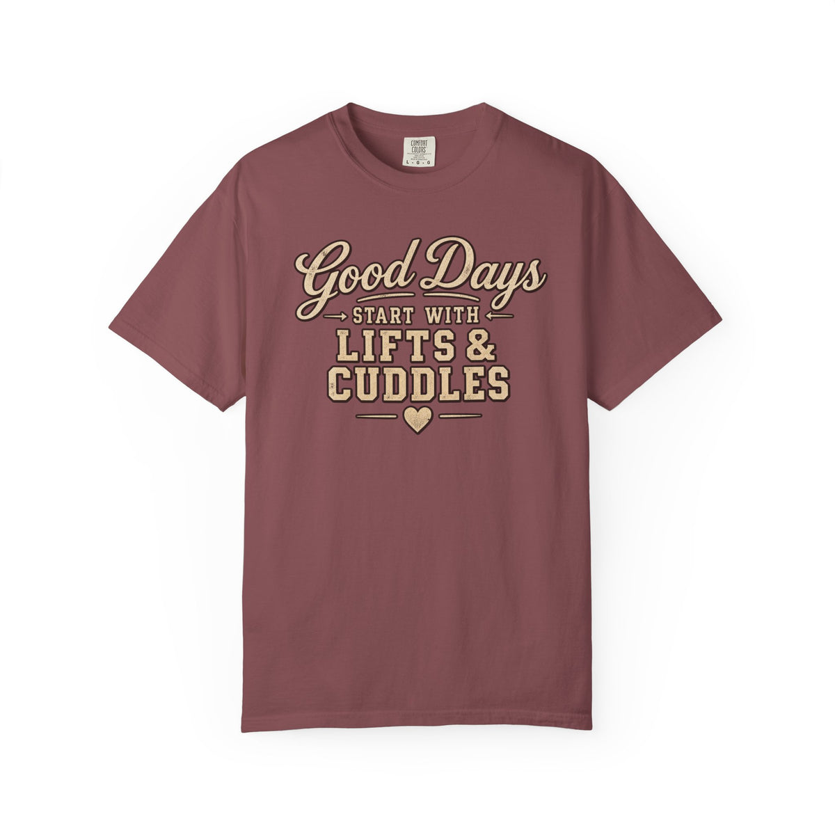 LEC, Lift ,Eat , Cuddle , Repeat Graphic Tee ,Comfort Colors® 1717